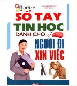 Sổ tay tin học dành cho người đi xin việc