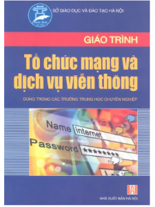 Giáo trình tổ chức mạng và dịch vụ viễn thông